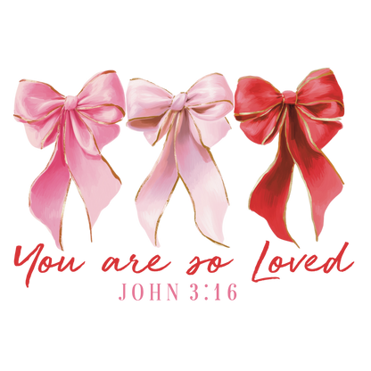 You are so Loved Apparel