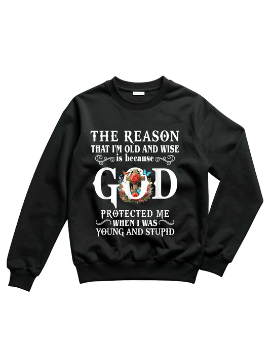 Old and wise sweatshirt