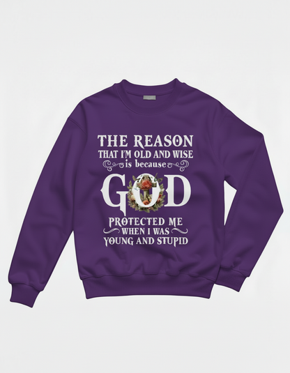Old and wise sweatshirt