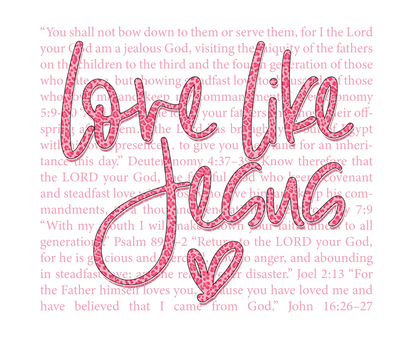 Love Like Jesus Apparel